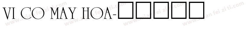 VI Co May Hoa字体转换